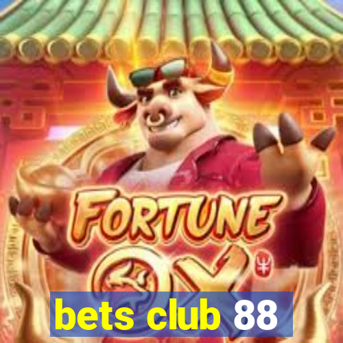 bets club 88