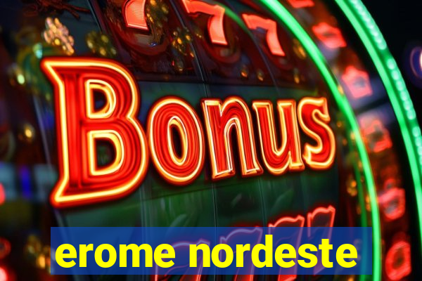 erome nordeste