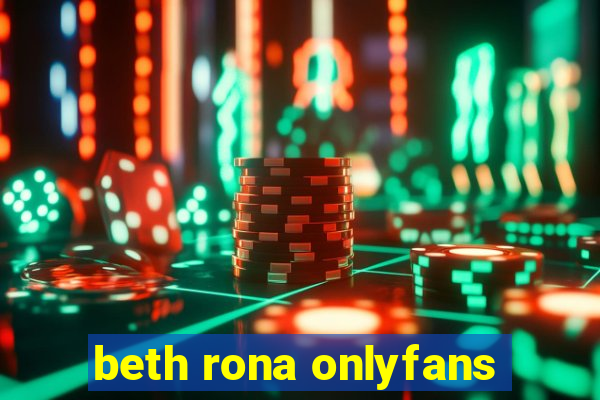 beth rona onlyfans