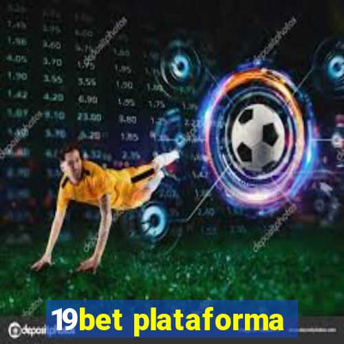 19bet plataforma