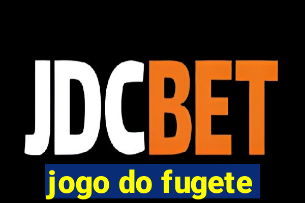 jogo do fugete