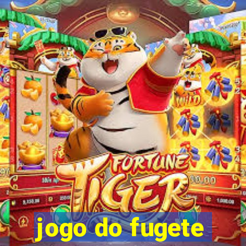 jogo do fugete