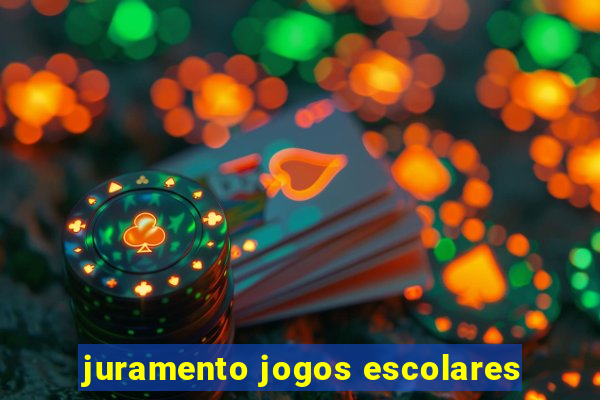 juramento jogos escolares