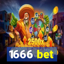 1666 bet