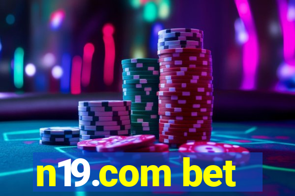 n19.com bet