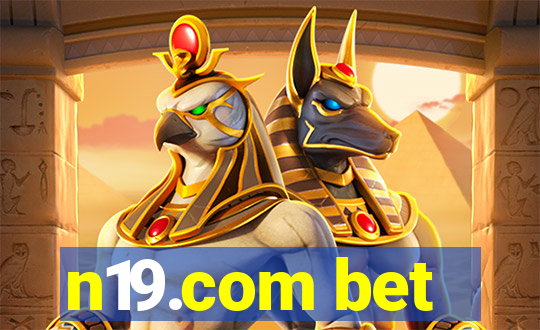 n19.com bet