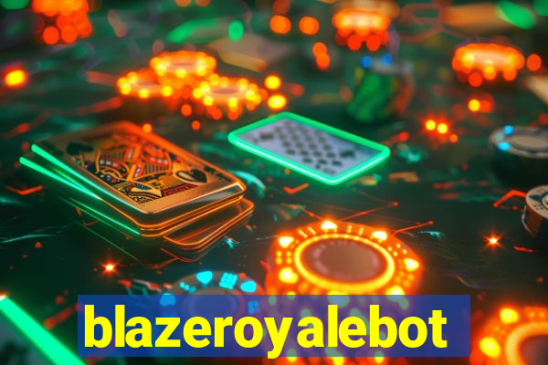 blazeroyalebot