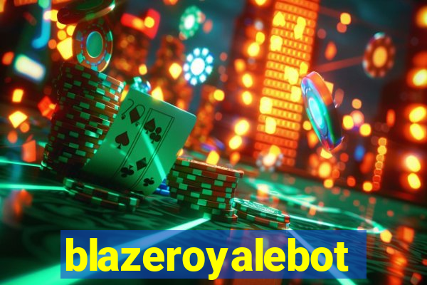 blazeroyalebot