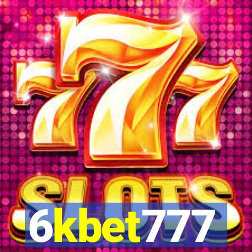 6kbet777