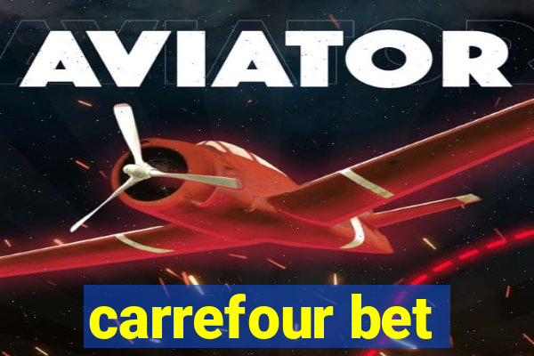 carrefour bet