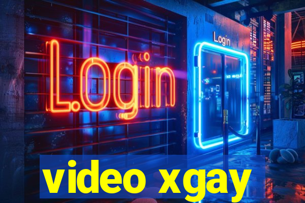 video xgay