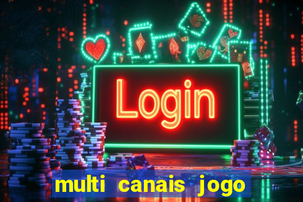 multi canais jogo do flamengo