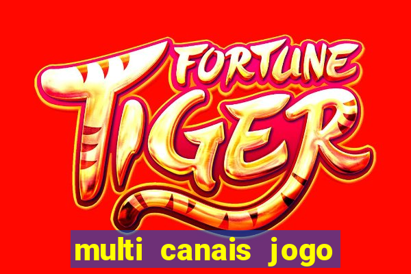 multi canais jogo do flamengo