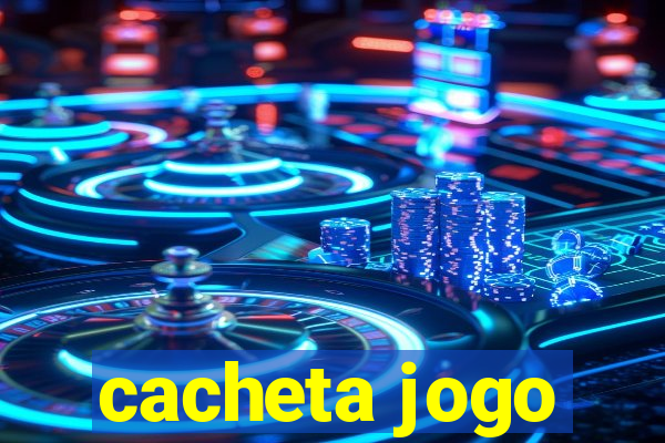 cacheta jogo