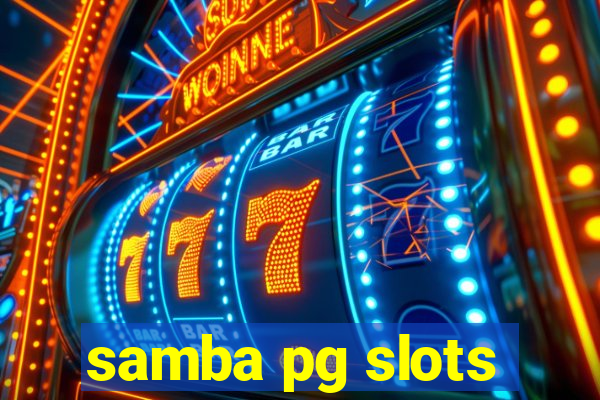 samba pg slots