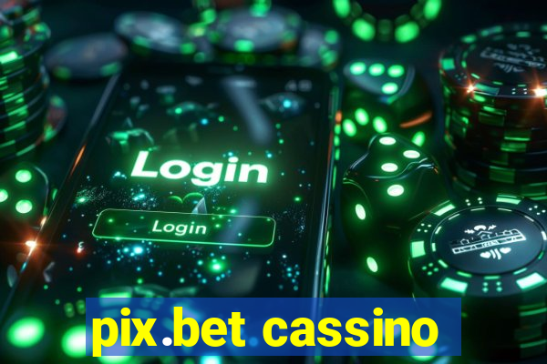 pix.bet cassino