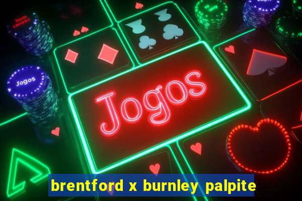 brentford x burnley palpite