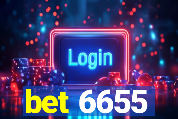 bet 6655