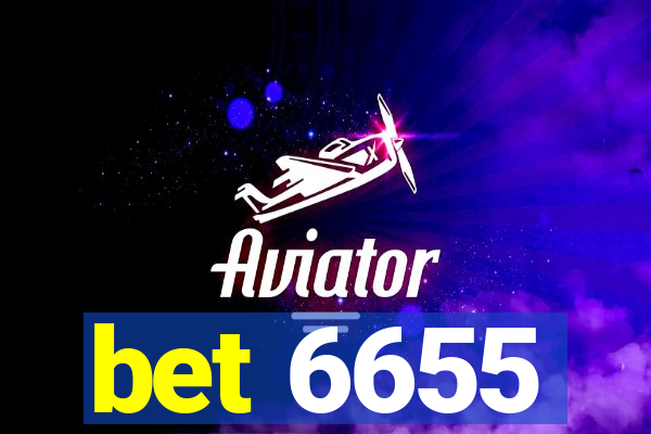 bet 6655