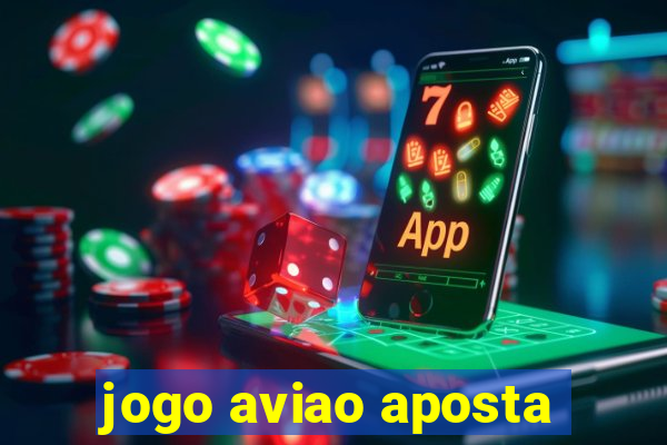 jogo aviao aposta