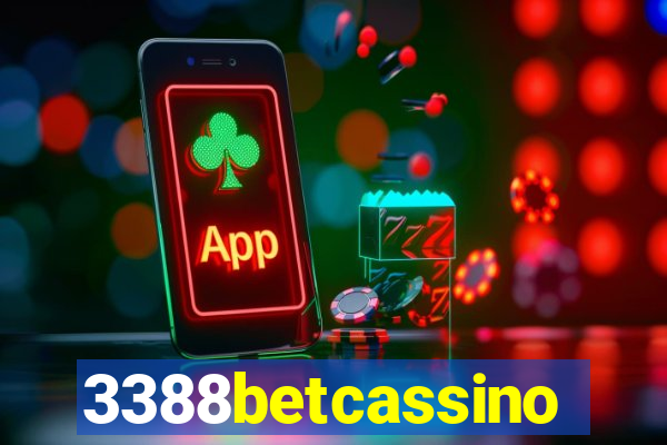 3388betcassino