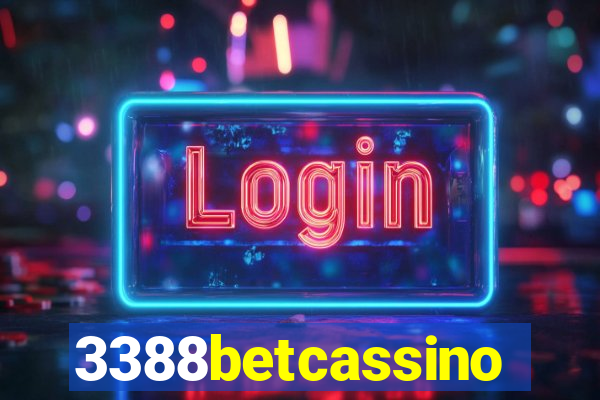 3388betcassino