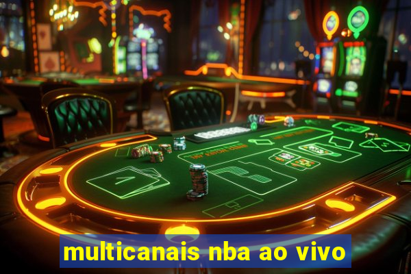 multicanais nba ao vivo