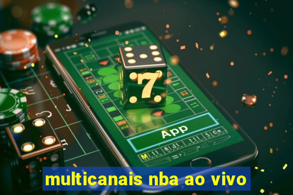 multicanais nba ao vivo