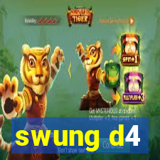 swung d4