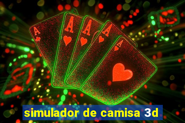 simulador de camisa 3d