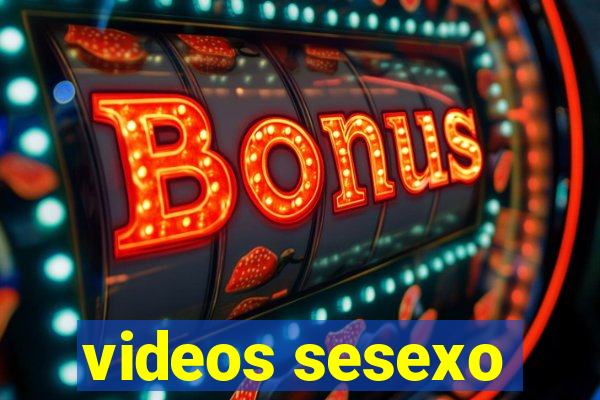 videos sesexo