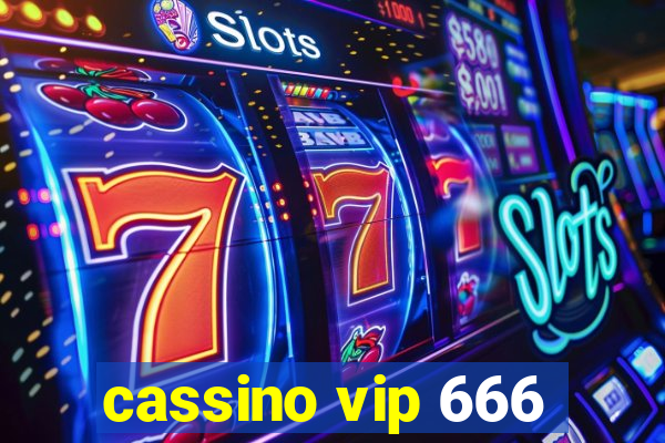 cassino vip 666