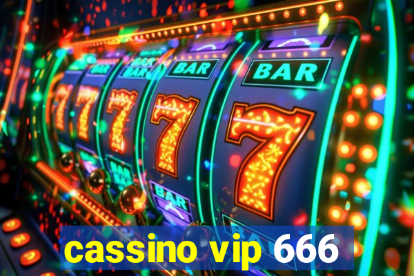 cassino vip 666