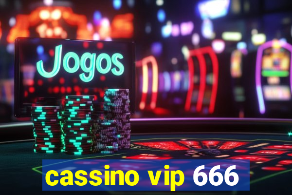 cassino vip 666