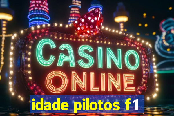 idade pilotos f1