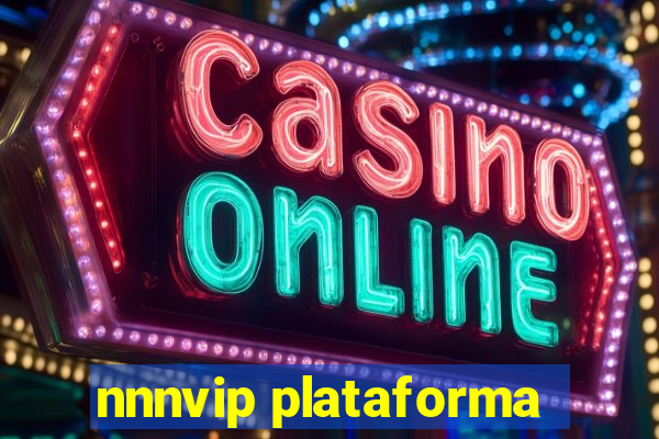 nnnvip plataforma