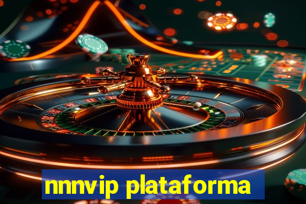 nnnvip plataforma