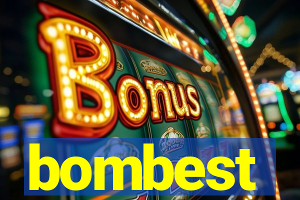 bombest