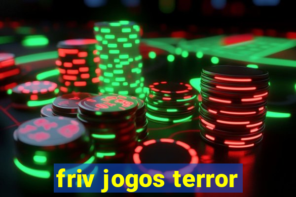 friv jogos terror