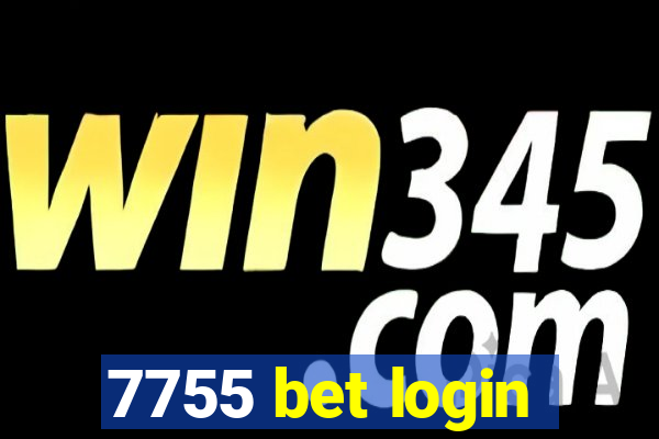 7755 bet login