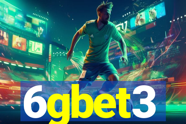 6gbet3