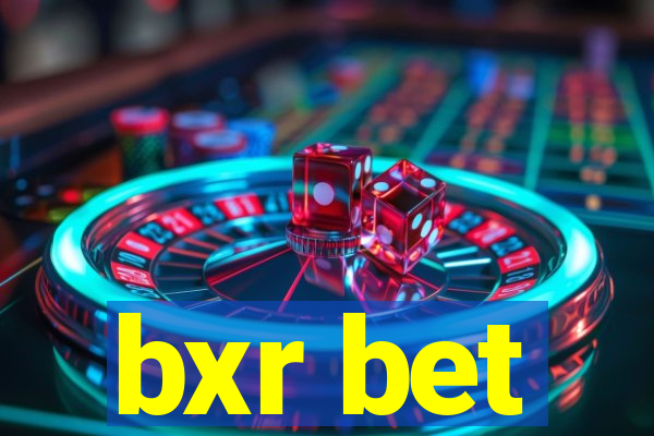 bxr bet