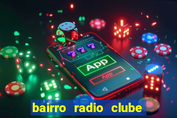 bairro radio clube em santos