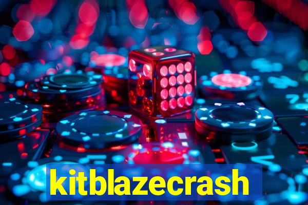 kitblazecrash