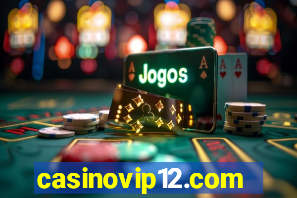 casinovip12.com