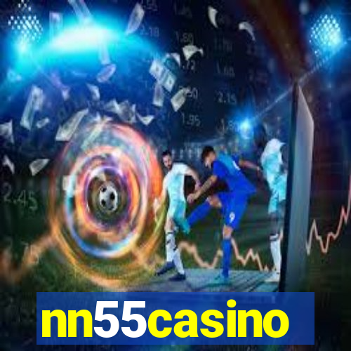 nn55casino