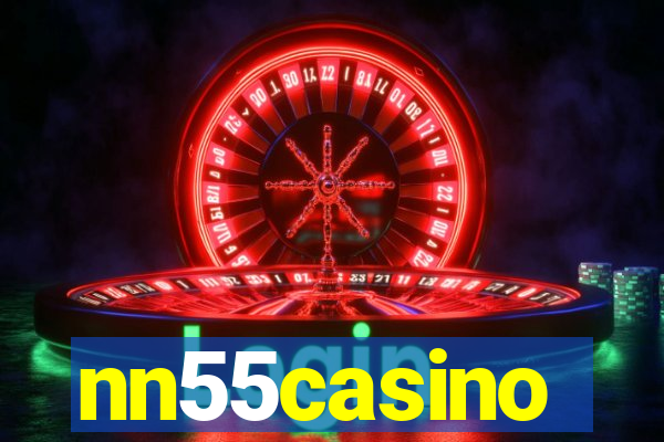 nn55casino