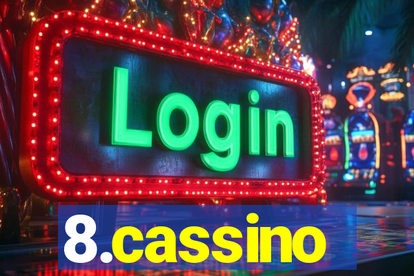 8.cassino