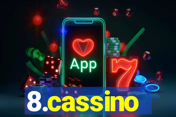 8.cassino