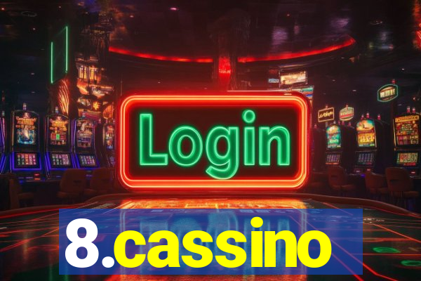 8.cassino